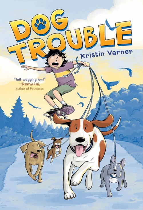 Cover of Dog Trouble by Kristin Varner