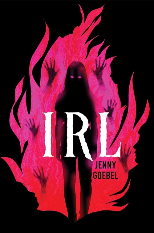 Cover of I.R.L by Jenny Goebel