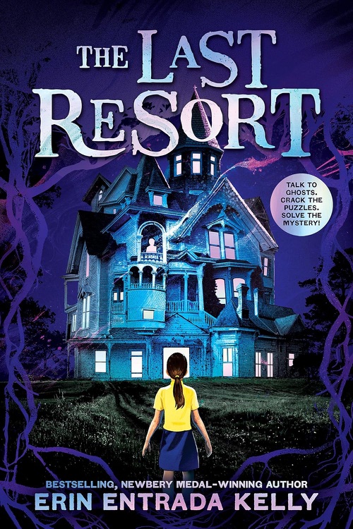 Cover of The Last Resort by Erin Entrada Kelly