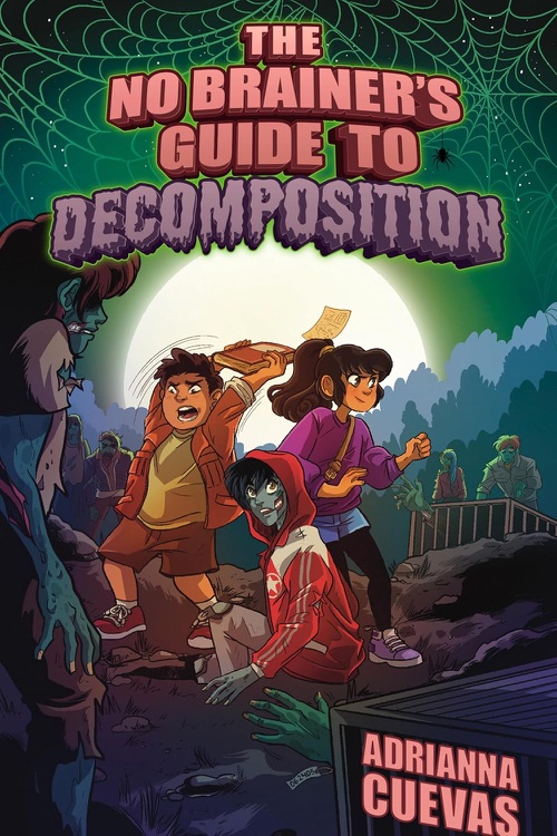 Cover of The No Brainer's Guide to Decomposition by Adrianna Cuevas